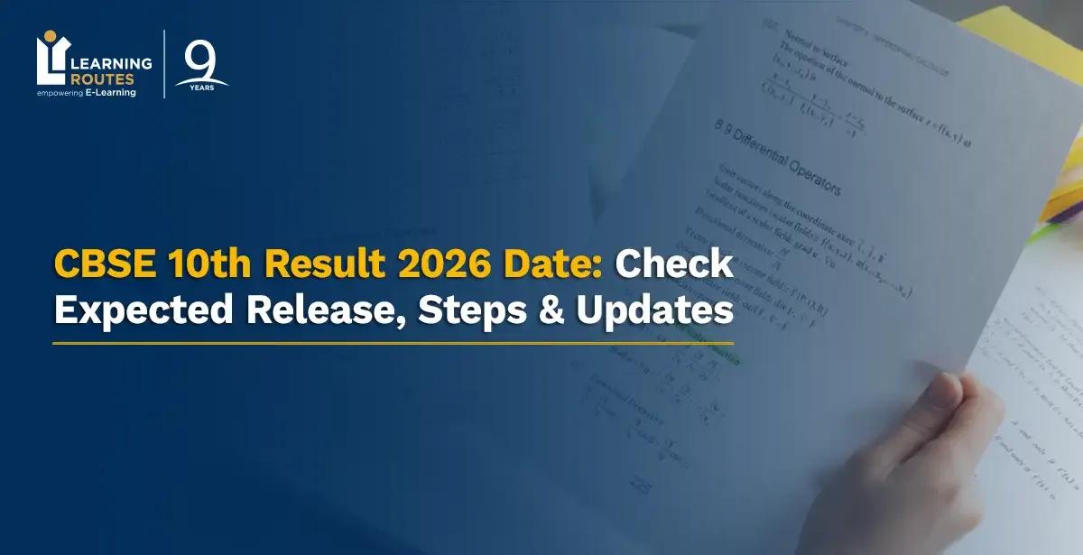 CBSE 10th Result 2026 Date: Check Expected Release, Steps & Updates