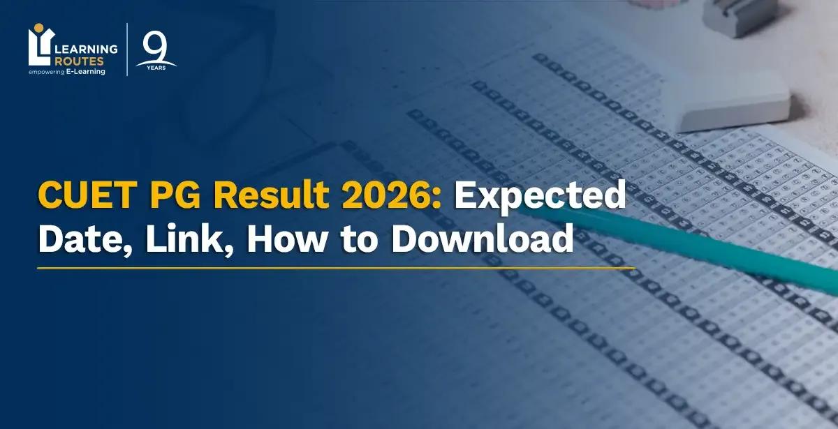 CUET PG Result 2026: Expected Date, Link, How to Download