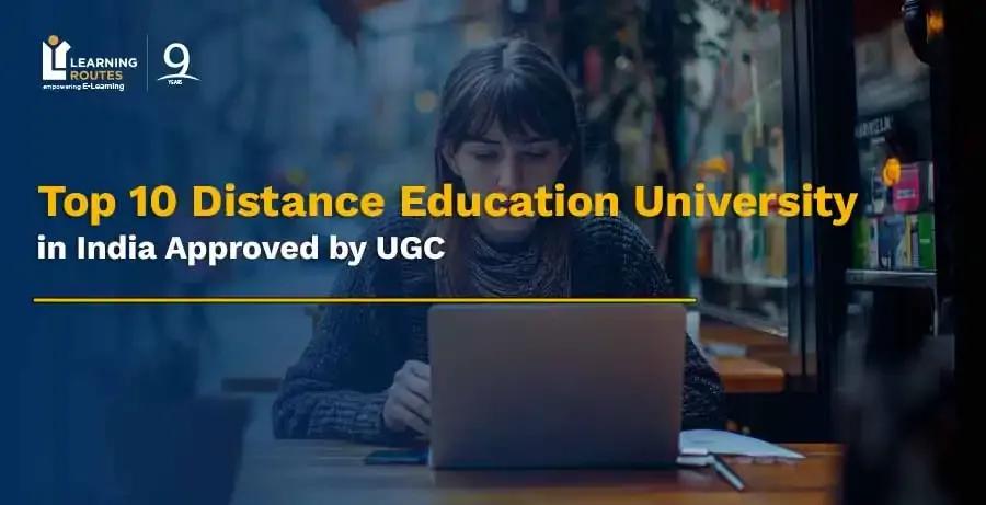 Top 10 Distance Education Universities in India: Fees, Courses & Rankings
