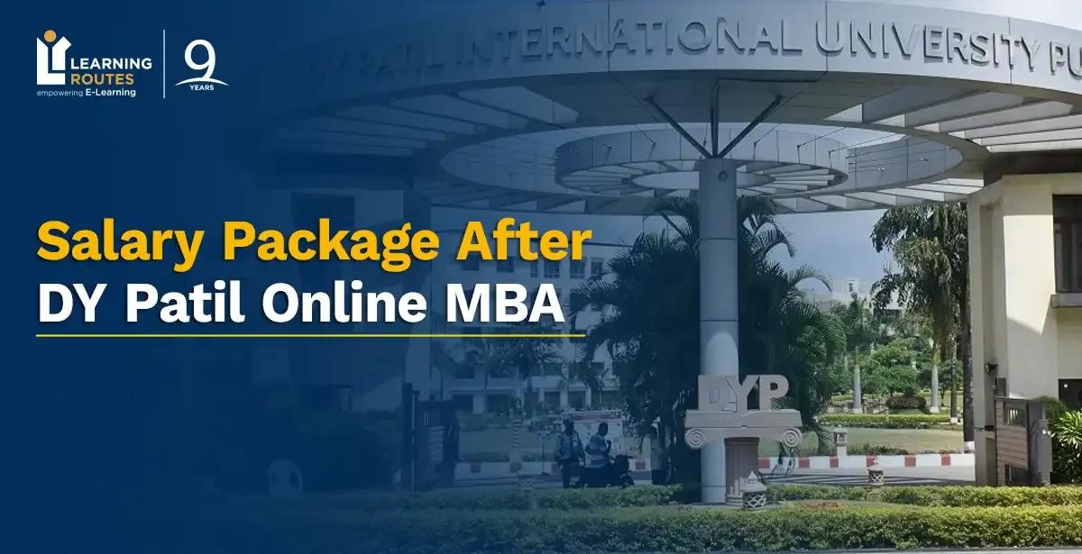 Salary Package After DY Patil Online MBA
