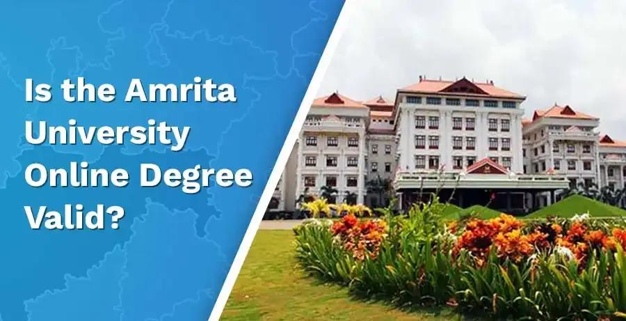 Is the Amrita University Online Degree Valid?