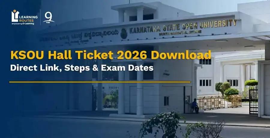 KSOU Hall Ticket 2026 Download: Direct Link, Steps & Exam Dates