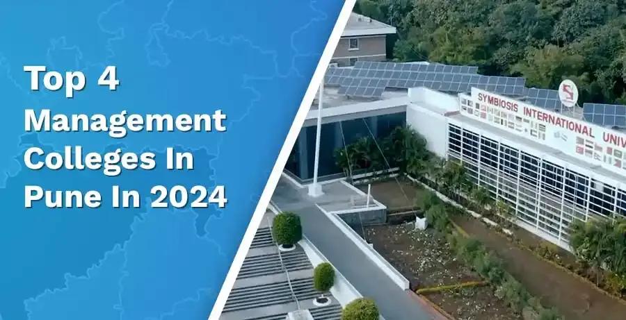 Top 4 Management Colleges In Pune In 2026: Decisive Insights