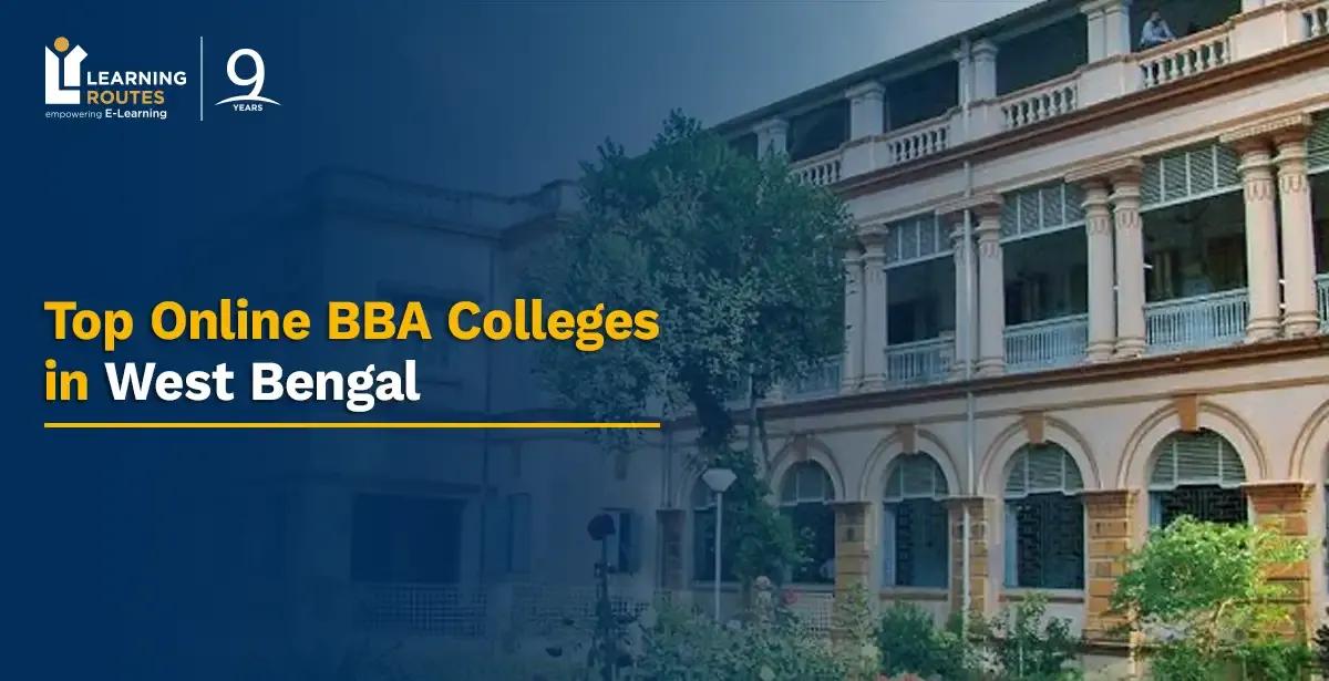 Top Online BBA Colleges in West Bengal: 2026 Guide