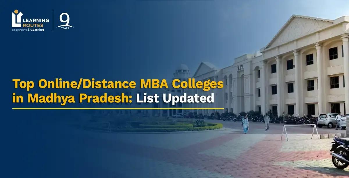 Top 5 Online/Distance MBA Colleges in Madhya Pradesh: 2026 List Updated