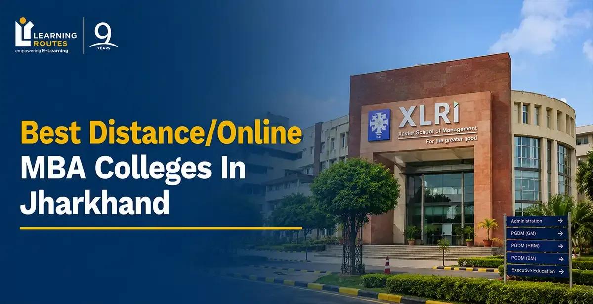 Best Distance/Online MBA Colleges In Jharkhand 2026