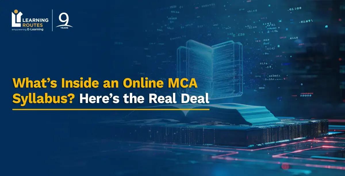 What’s Inside an Online MCA Syllabus? Here’s the Real Deal