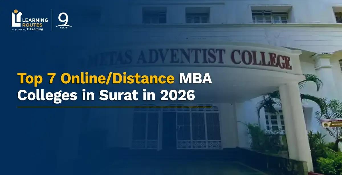 Top 7 Online/Distance MBA Colleges in Surat in 2026