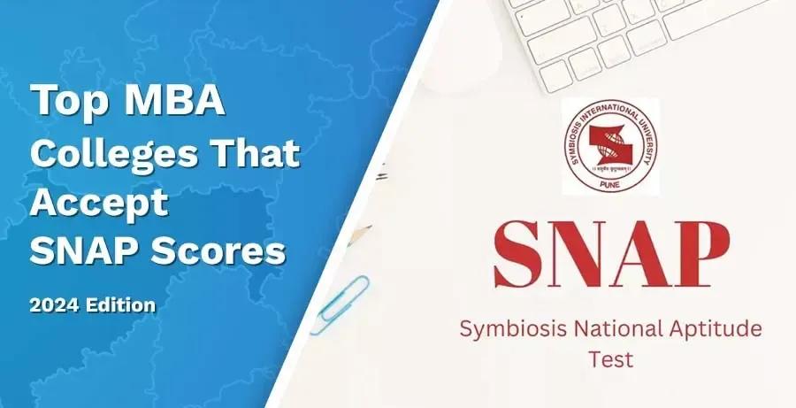 Top MBA Colleges Accepting SNAP 2026: Cut-Offs, Courses & Fees