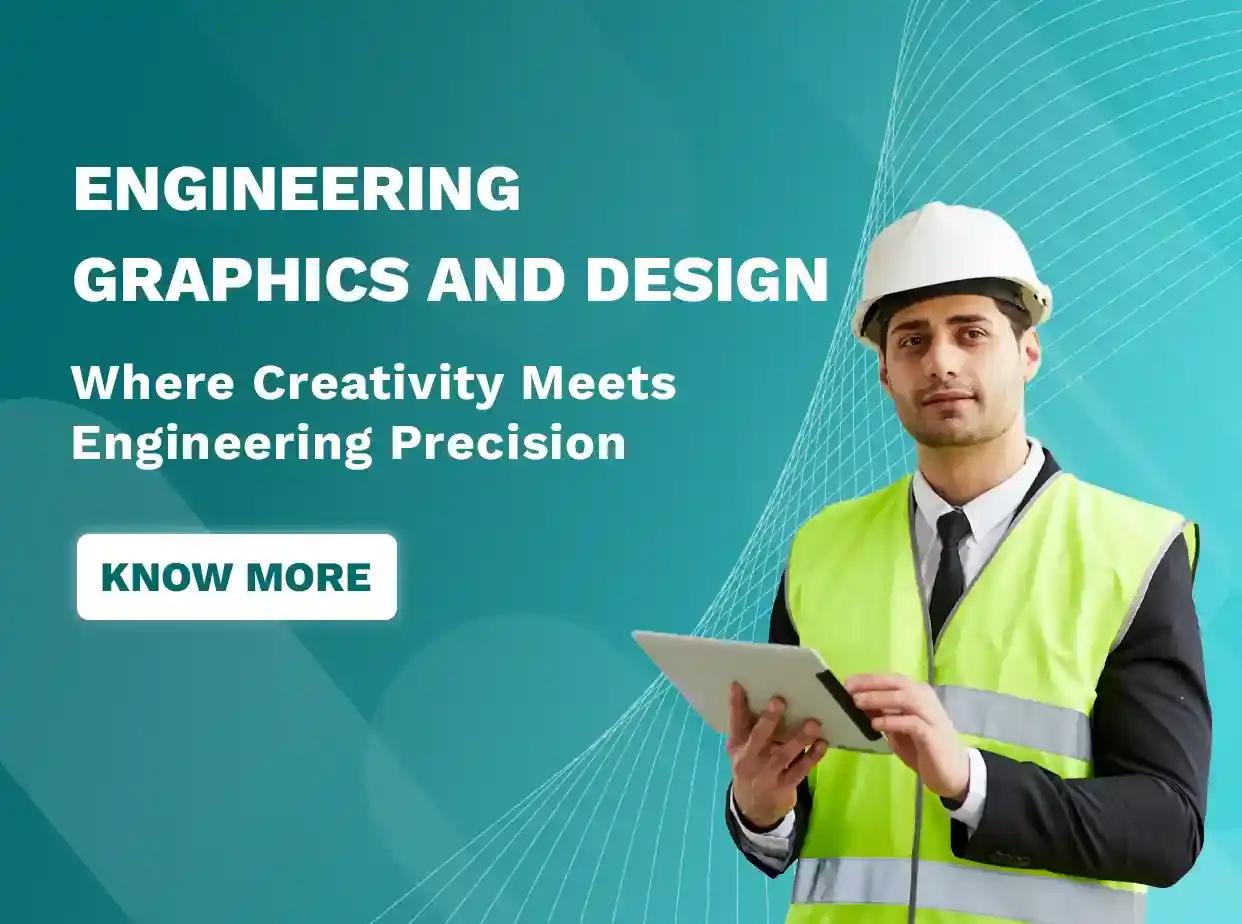 Engineering Graphics and Design